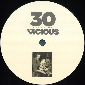 Various - 30 Years Of Vicious - Artists Various Genre House, Tech House Release Date 1 Jan 2022 Cat No. VV123030 Format 12