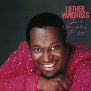 Luther Vandross : Forever, For Always, For Love (LP, Album) - Vinyl Record