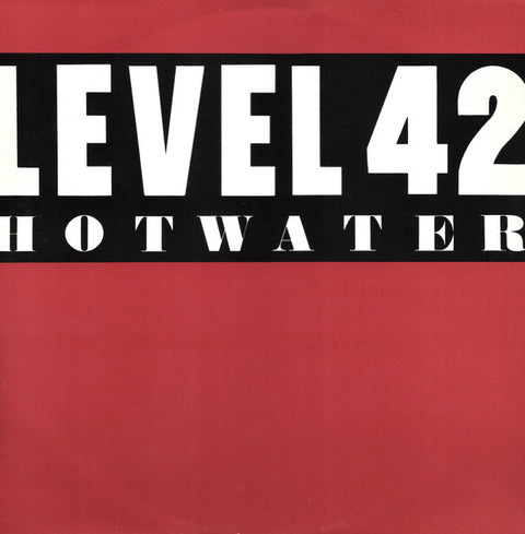 Level 42 : Hot Water (12", Single) - Vinyl Record