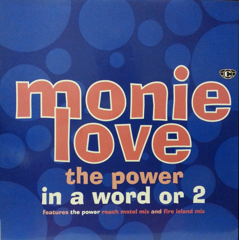 Monie Love : In A Word Or 2 / The Power (12") - Vinyl Record