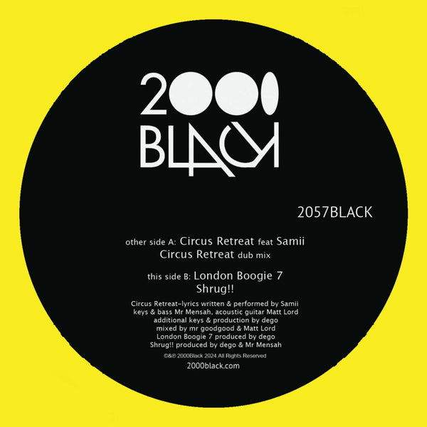2000BLACK - Circus Retreat / London Boogie 7 Vinyl