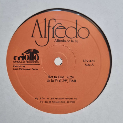 Alfredo De La Fe - Hot To Trot - Artists Alfredo De La Fe Genre Disco, Reissue Release Date 1 Jan 2014 Cat No. LPV 473 Format 12" Vinyl - Criollo Records - Criollo Records - Criollo Records - Criollo Records - Vinyl Record