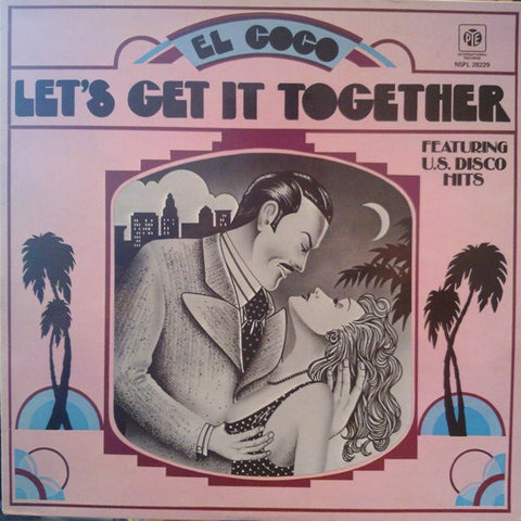 El Coco : Let's Get It Together (LP, Album) - Vinyl Record