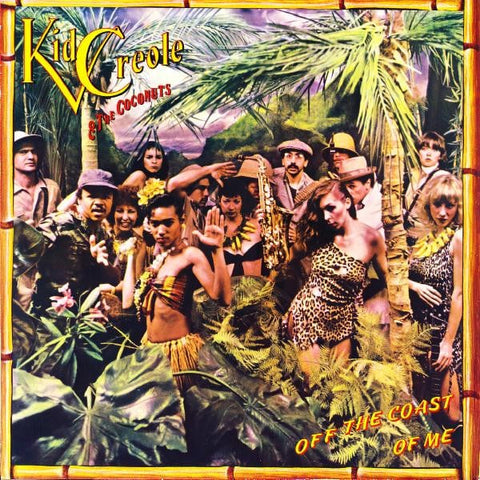 Kid Creole And The Coconuts : Off The Coast Of Me (LP, Album) - Vinyl Record