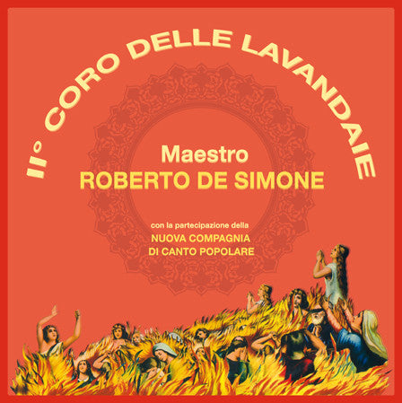 Roberto De Simone Con la Partecipazione Della Nuova Compagnia Di Canto Popolare : II° Coro Delle Lavandaie (12", Num, RE) - Vinyl Record