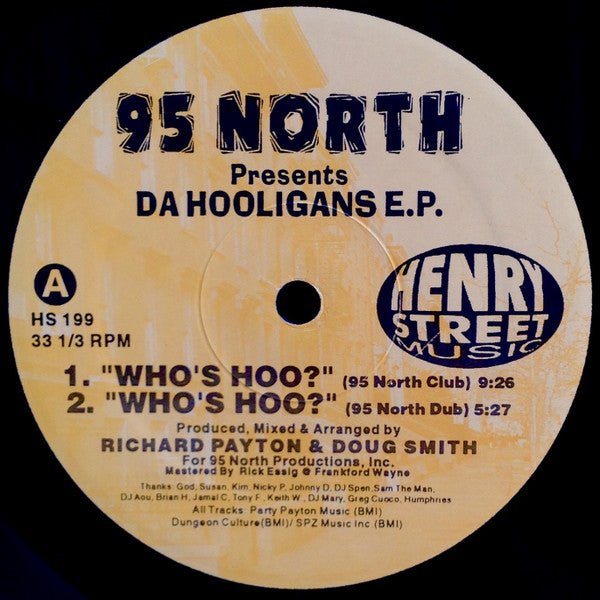 95 North Presents Da Hooligans - Who's Hoo? Vinyl