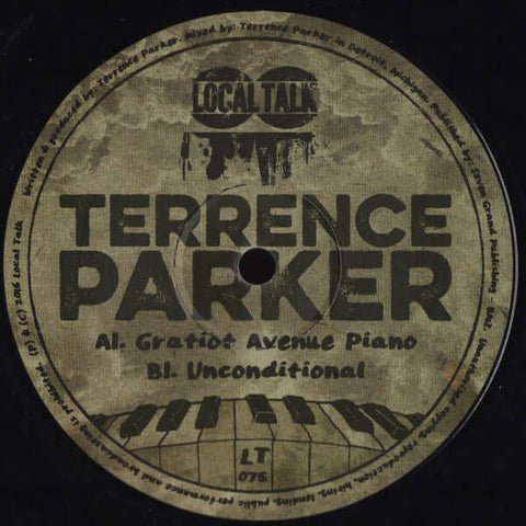 Terrence Parker : Gratiot Avenue Piano / Unconditional (12") - Vinyl Record