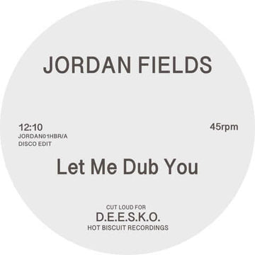 Jordan Fields - Let Me Dub You / Bongo Dub Vinly Record