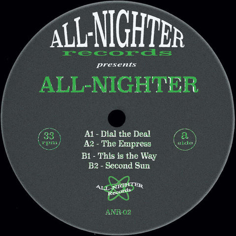 All-Nighter - This is the Way - Artists All-Nighter Genre Deep House Release Date 1 Jan 2020 Cat No. ANR-02 Format 12" Vinyl - All-Nighter Records - All-Nighter Records - All-Nighter Records - All-Nighter Records - Vinyl Record