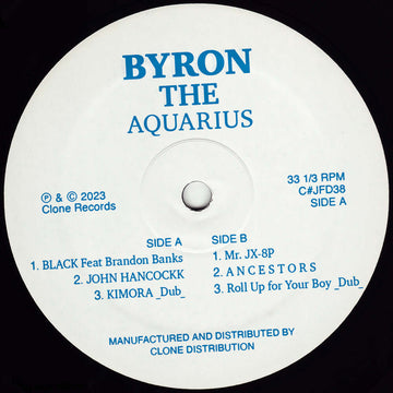 Byron The Aquarius - EP1 - Artists Byron The Aquarius Genre Deep House, Soulful House Release Date 19 May 2023 Cat No. CJFD38 Format 12