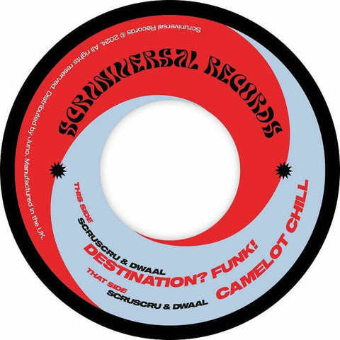 Scruscru / Dwaal - Destination? Funk! / Camelot Chill - Artists Scruscru / Dwaal Genre Funk, Edits Release Date 8 Mar 2024 Cat No. SCRULSD 003 Format 7" Vinyl - Scruniversal - Scruniversal - Scruniversal - Scruniversal - Vinyl Record