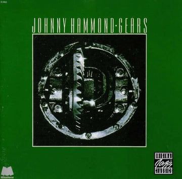 Johnny Hammond - Gears - Artists Johnny Hammond Style Fusion, Jazz-Funk Release Date 1 Jan 2015 Cat No. HIQLP2 034 Format 2 x 12