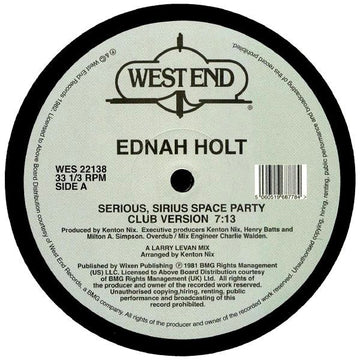 Ednah Holt - Serious, Sirius Space Party - Artists Ednah Holt Style Disco, Reissue Release Date 1 Jan 2018 Cat No. WES22138 Format 12