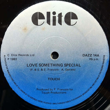 Touch - Love Something Special - Artists Touch Genre Disco, Jazz-Funk Release Date 1 Jan 1982 Cat No. DAZZ 14 Format 12