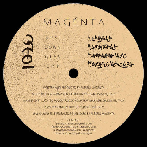 Magenta - UPSIDOWNGLES EP 1 - Artists Magenta Genre UK Garage, Breaks Release Date 1 Jan 2020 Cat No. UPSI01 Format 12" Vinyl - Not On Label - Not On Label - Not On Label - Not On Label - Vinyl Record