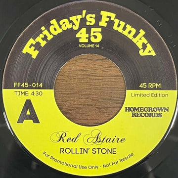 Red Astaire - Rollin Stone - Artists Red Astaire Genre Soul, Funk Release Date 1 Jan 2021 Cat No. FF45-014 Format 7