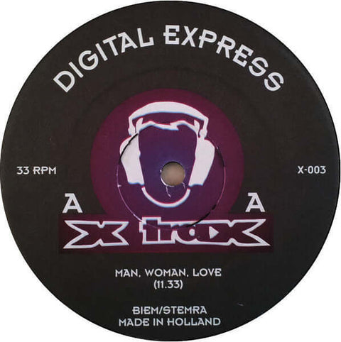Digital Express - The Club / Man, Woman, Love - Artists Digital Express Genre Techno, Acid Release Date 1 Jan 1995 Cat No. X-003 Format 12" Vinyl - X-Trax - X-Trax - X-Trax - Digital Express - The Club / Man, Woman, Love - X-Trax - X-Trax - Vinyl Record