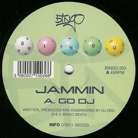 Jammin - Go DJ / Dirty - Artists Jammin Genre UK Garage, Breakbeat Release Date 1 Jan 2001 Cat No. BINGO 003 Format 12" Vinyl - Bingo Beats - Bingo Beats - Bingo Beats - Bingo Beats - Vinyl Record