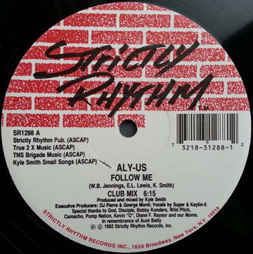 Aly-Us - Follow Me - Artists Aly-Us Genre Deep House Release Date 1 May 1992 Cat No. SR1288 Format 12