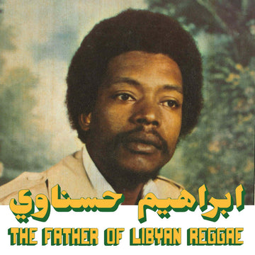 Ibrahim Hesnawi - The Father Of Lybian Reggae - Artists Ibrahim Hesnawi Genre Reggae, Middle-East, Reissue Release Date 13 Oct 2023 Cat No. HABIBI024LP Format 12