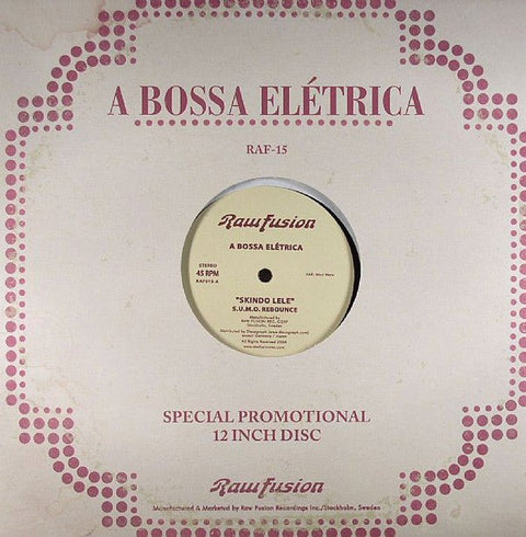 A Bossa Elétrica - Skindo Lele / Quem Vai Devolver Meu Dia Vinyl - Vinyl Record
