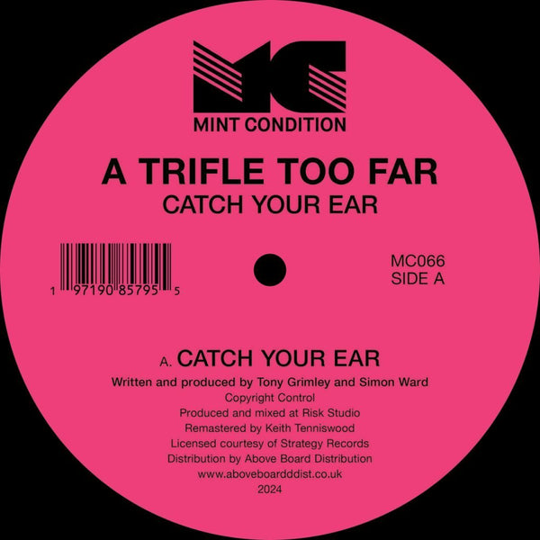 A Trifle Too Far - Catch Your Ear Vinyl
