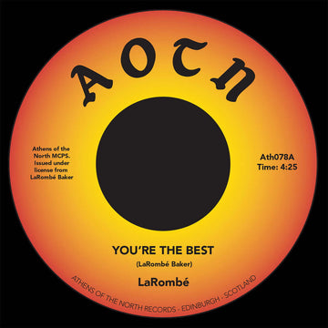 LaRombe - You're The Best - Artists LaRombe Genre Disco, Funk, Reissue Release Date 1 Jan 2019 Cat No. ATH078 Format 7