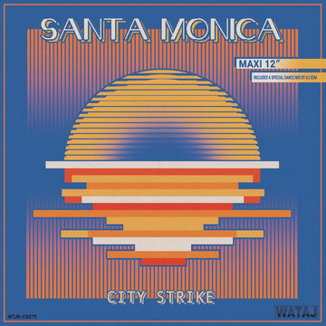 City Strike - Santa Monica - Artists City Strike Genre Boogie Release Date 1 Jan 2020 Cat No. WTJR-CS075 Format 12