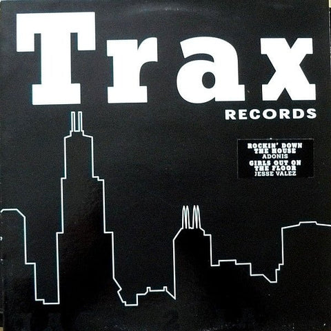 Adonis / Jesse Velez - Rockin' Down The House / Girls Out On The Floor Vinyl - Vinyl Record