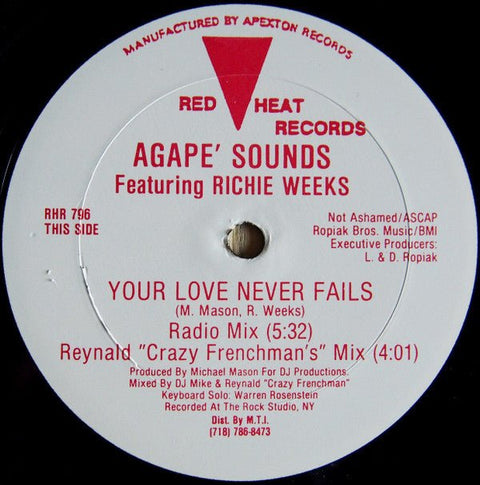 Agape' Sounds Featuring Richie Weeks - Your Love Never Fails Vinyl - Vinyl Record