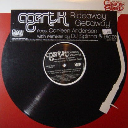 Agent K Feat. Carleen Anderson - Rideaway Getaway (Remixes By DJ Spinna & Blaze) Vinyl