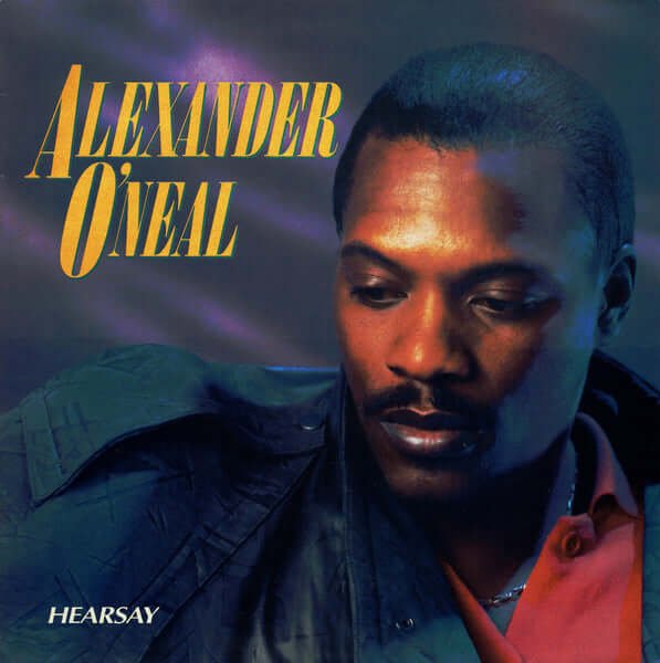 Alexander O'Neal - Hearsay Vinyl