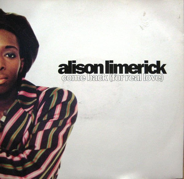 Alison Limerick - Come Back (For Real Love) Vinyl
