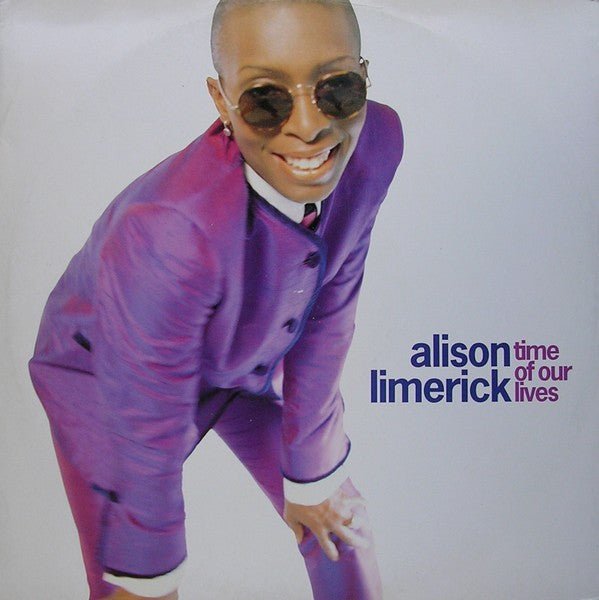 Alison Limerick - Time Of Our Lives Vinyl