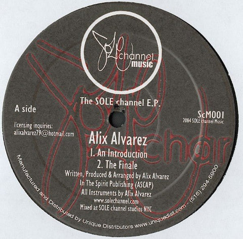 Alix Alvarez / Mr. V - The SOLE Channel E.P. Vinyl - Vinyl Record