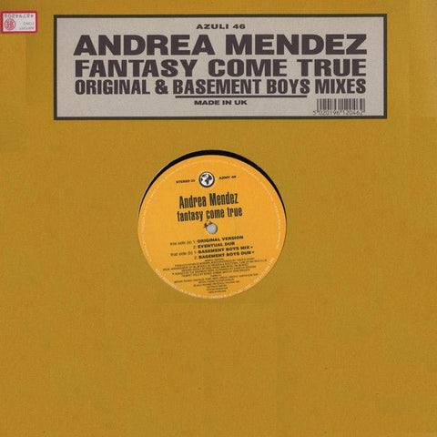 Andrea Mendez - Fantasy Come True (Original & Basement Boys Mixes) Vinyl - Vinyl Record