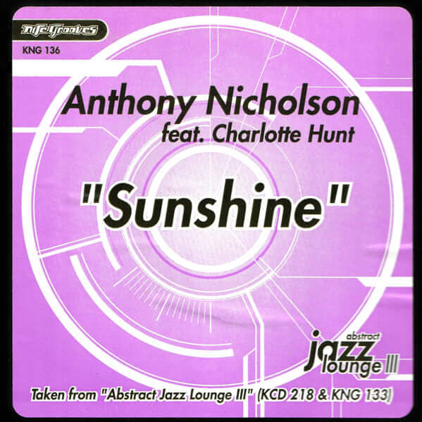 Anthony Nicholson Feat. Charlotte Hunt - Sunshine Vinyl
