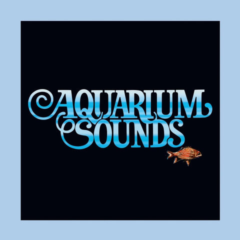 Aquarium Sounds - Aquarium Sounds Vinyl - Vinyl Record