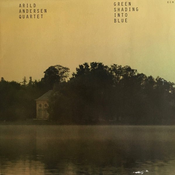 Arild Andersen Quartet - Green Shading Into Blue Vinyl