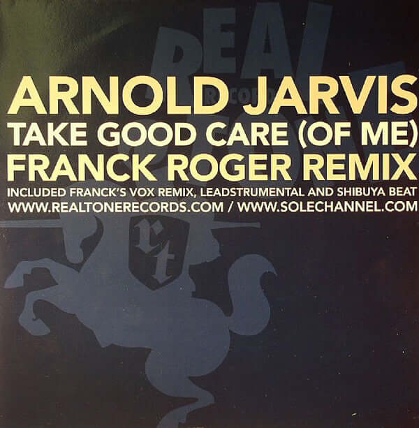 Arnold Jarvis - Take Good Care (Of Me) (Franck Roger Remixes) Vinyl
