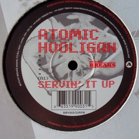 Atomic Hooligan - Servin' It Up Vinyl - Vinyl Record