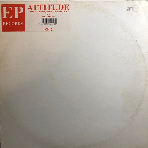 Attitude - Some You Win, Some You Lose EP Vinyl