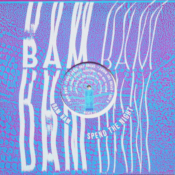 Bam Bam - Spend The Night Vinyl