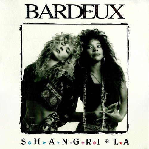 Bardeux - Shangri - La Vinyl