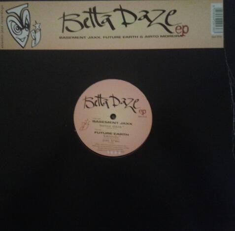 Basement Jaxx, Future Earth & Airto Moreira - Betta Daze EP Vinyl