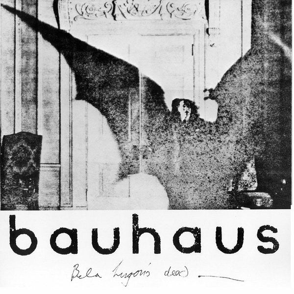 Bauhaus - Bela Lugosi's Dead Vinyl