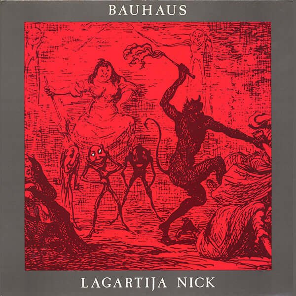 Bauhaus - Lagartija Nick Vinyl