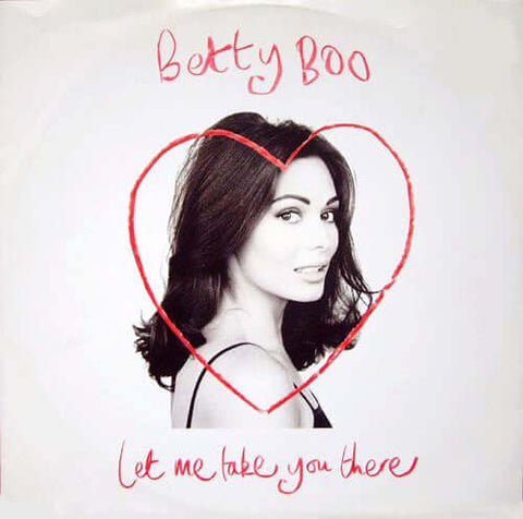 Betty Boo - Let Me Take You There Vinyl - Vinyl Record