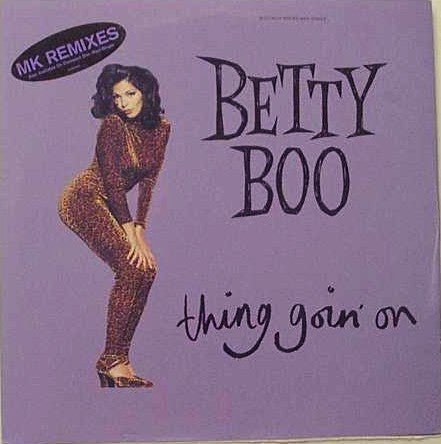 Betty Boo - Thing Goin' On (MK Remixes) Vinyl