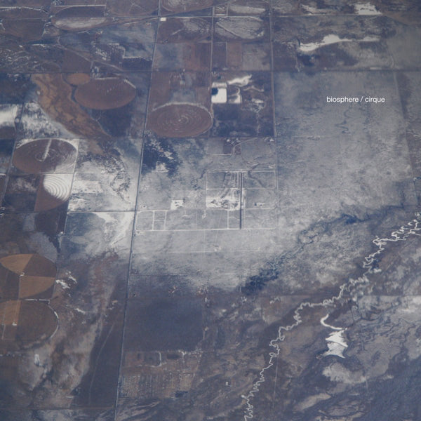 Biosphere - Cirque (Reissue with bonus album) Vinyl